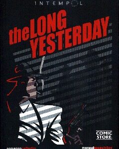 Long Yesterday