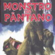 Monstro Pântano Ruim - Image 1