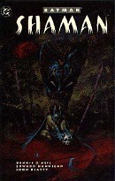 Batman Shaman Tpb