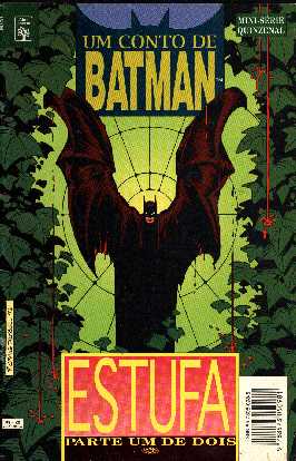 Batman Conto Estufa com 2