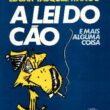 A Lei do Cão - Image 1