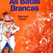 As Batas Brancas - Image 1