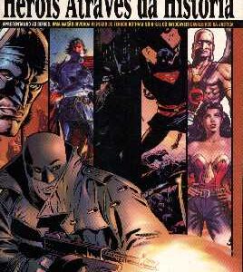 Heróis Através da História