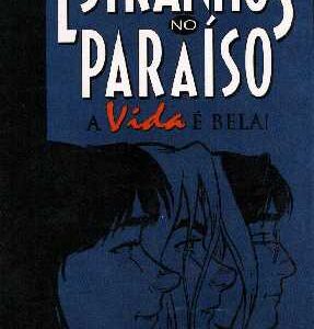 Estranhos Paraiso Vida
