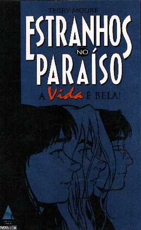 Estranhos Paraiso Vida