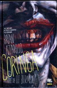 Coringa Asilo Liberado Cpd