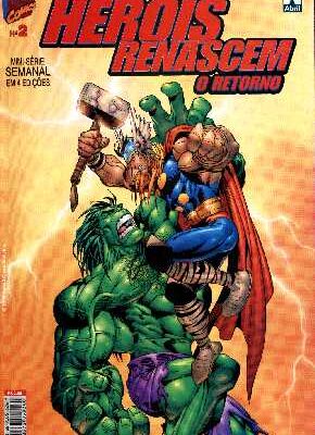 Heróis Renascem com 4