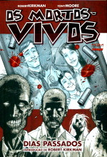 Os Mortos Vivos 1 Passados