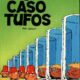 Caso Tufos - Imagem 1