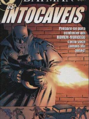 Batman Intocáveis