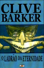 Clive Barker Eternidade