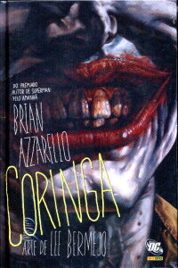 Coringa Asilo Liberado Cpd