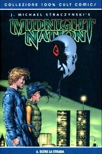 Midnight Nation 2 Oltre