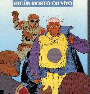 Ergün Morto ou Vivo